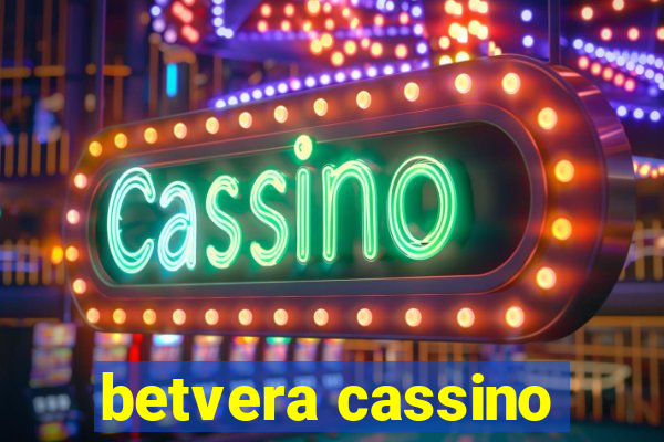 betvera cassino